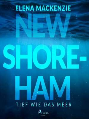 cover image of New Shoreham – Tief wie das Meer